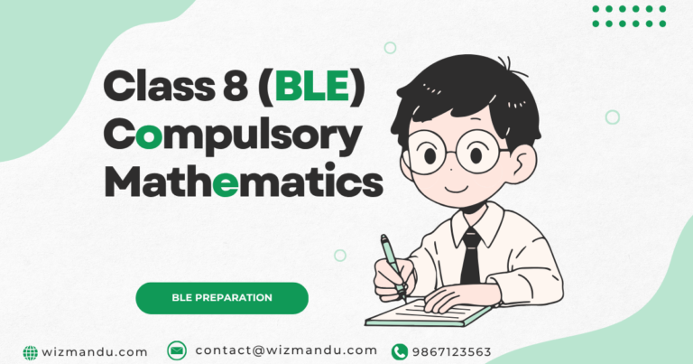 Class 8 (BLE) Compulsory Mathematics